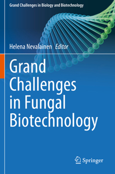 Paperback Grand Challenges in Fungal Biotechnology Book