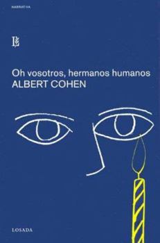 Paperback Oh Vosotros, Hermanos Humanos (Spanish Edition) [Spanish] Book