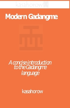 Paperback Modern Gadangme: A concise introduction to the Gadangme language Book