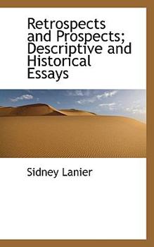 Paperback Retrospects and Prospects; Descriptive and Historical Essays Book