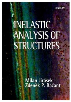 Hardcover Inelastic Analysis of Structures Book