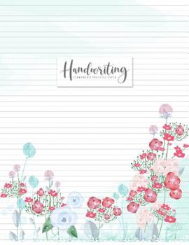 Paperback Handwriting Practice Paper: Penmanship Notebook Letters & Words with Dashed Center Line Sheets for ABC Kids and Writing Hooked Learn (0.5 inch) Book