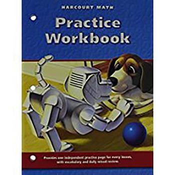 Paperback Harcourt School Publishers Math: Practice Workbook Gr3 Book