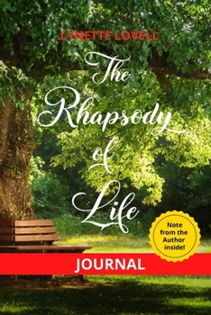 Paperback Journal - The Rhapsody of Life Book