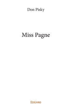 Paperback Miss Pagne [French] Book