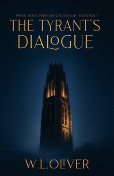 The Tyrant's Dialogue