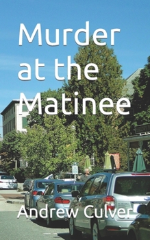 Paperback Murder at the Matinee Book