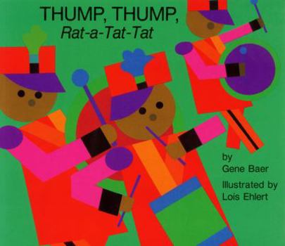 Paperback Thump, Thump, Rat-A-Tat-Tat Book