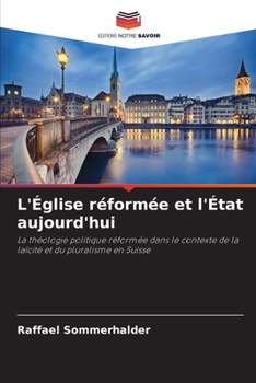 Paperback L'Église réformée et l'État aujourd'hui [French] Book