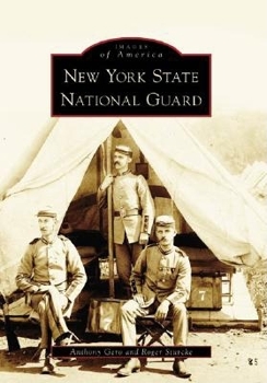 New York State National Guard - Book  of the Images of America: New York