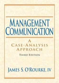 Hardcover Management Communication: A Case-Analysis Approach Book