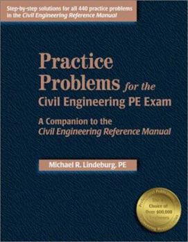 Paperback Practice Problems for the Civil Engineering PE Exam:: A Companion to the Civil Engineering Reference Manual Book