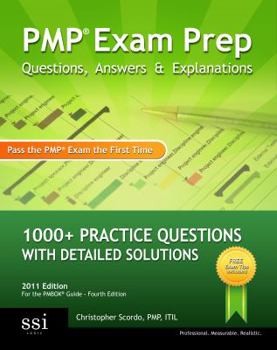 Paperback Pmp Exam Prep Questions, Answers, & Explanations: 1000+ Pmp Practice Questions with Detailed Solutions Book