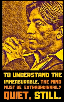 Paperback Jiddu Krishnamurti: Essential Quotes and Sayings That Will Change Your Life Book