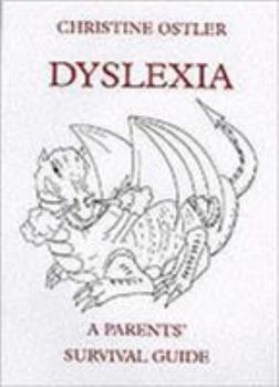 Paperback Dyslexia : A Parents' Survival Guide Book