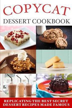 Paperback Copycat Dessert Cookbook Book