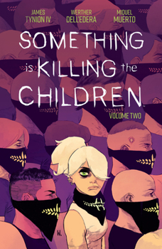Paperback Something Is Killing the Children Vol. 2 Book