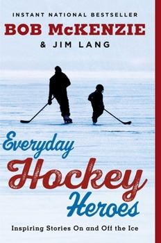 Paperback Everyday Hockey Heroes: Inspiring Stories on and Off the Ice Book