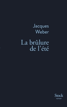 Paperback La Brulure de L Ete [French] Book