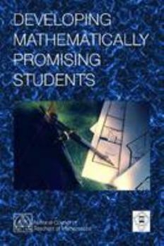 Paperback Developing Mathematically Promising Students Book