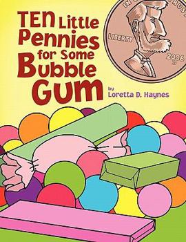 Paperback Ten Little Pennies for Some Bubble Gum Book