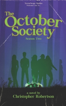 Paperback The October Society: Season Two Book