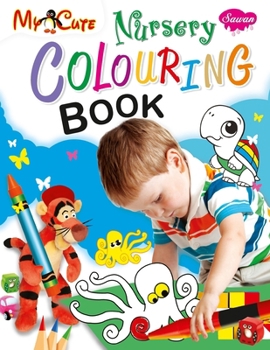 Paperback My Cute Nursery Colouring Book