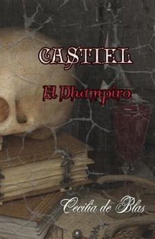 Paperback Castiel: El Dhampiro [Spanish] Book