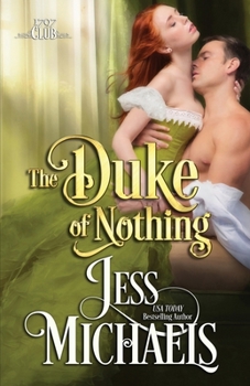The Duke of Nothing - Book #5 of the 1797 Club