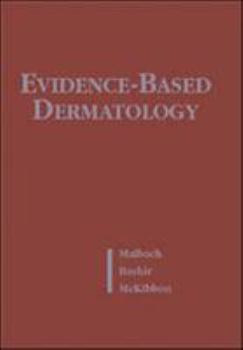 Hardcover Evidence-Based Dermatology (Book ) [With CDROM] Book