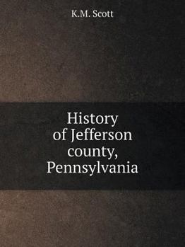 Paperback History of Jefferson county, Pennsylvania Book