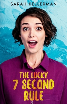 Paperback The Lucky 7 Second Rule: A Brutally Honest Guide to Success, Luck, and What Actually Matters Book