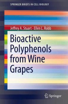 Paperback Bioactive Polyphenols from Wine Grapes Book
