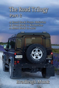 Paperback The Road Trilogy: Part 2 Book