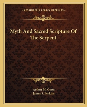 Paperback Myth And Sacred Scripture Of The Serpent Book