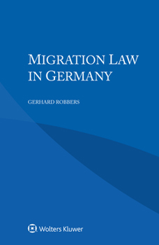 Paperback Migration Law in Germany Book