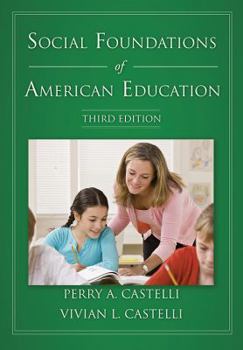 Social Foundations of American Education