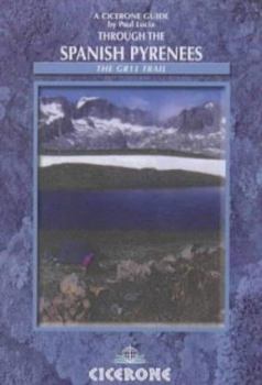 Paperback Through the Spanish Pyrenees: Gr11, a Long Distance Footpath 'LA Senda' Book