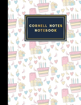 Cornell Notes Notebook: Cornell Note Taking, Cornell Notes Notepad, Note Taking Paper, Cute Birthday Cover, 8.5" x 11", 200 pages