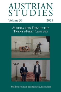Paperback Austrian Studies Vol. 33: Austria and Film in the Twenty-First Century Book