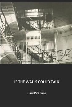 Paperback If the Walls Could Talk Book