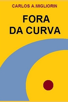 Paperback Fora Da Curva [Portuguese] Book
