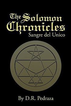 Paperback The Solomon Chronicles: Sangre del Unico Book