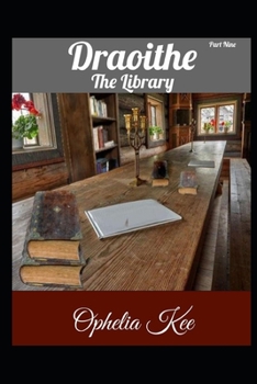Paperback Draoithe: The Library: Part 9 Book