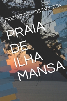 Paperback Praia de Ilha Mansa [Portuguese] Book