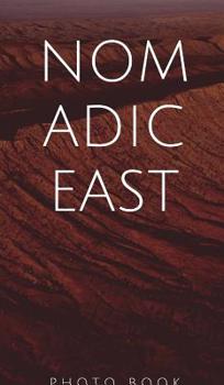 Hardcover Nomadic East Book