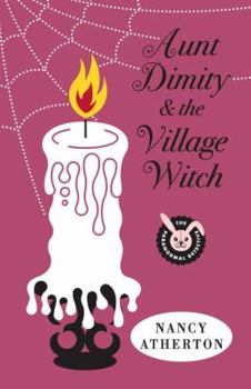 Hardcover Aunt Dimity and the Village Witch Book