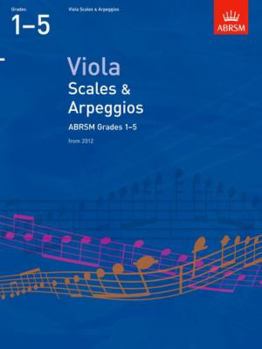 Viola Scales & Arpeggios, ABRSM Grades 1-5: from 2012