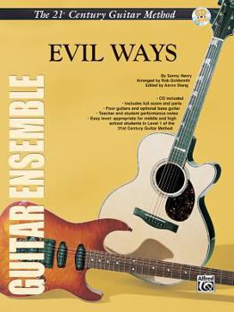 Paperback Belwin's 21st Century Guitar Ensemble -- Evil Ways: Score, Parts & Online Audio [With CD] Book