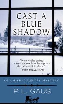 Hardcover Cast A Blue Shadow (An Amish-Country Mystery) [Large Print] Book